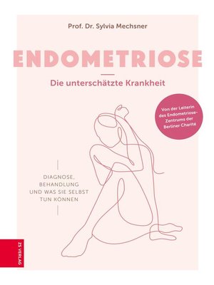 cover image of Endometriose--Die unterschätzte Krankheit